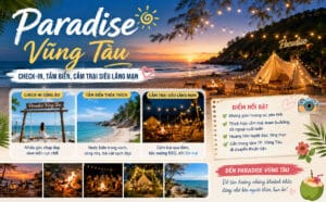 Paradise Vũng Tàu - Check-in, tắm biển, cắm trại siêu lãng mạn