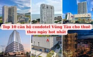 Top 10 căn hộ condotel Vũng Tàu cho thuê theo ngày hot nhất